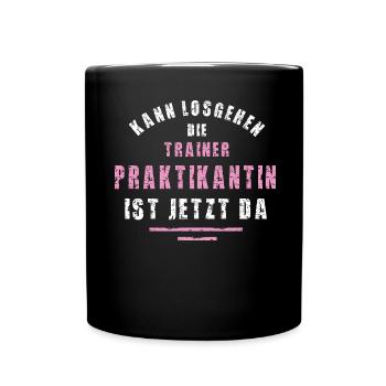 Trainer Praktikantin Danke Praktikum Training - Tasse einfarbig - Schwarz - Vorne