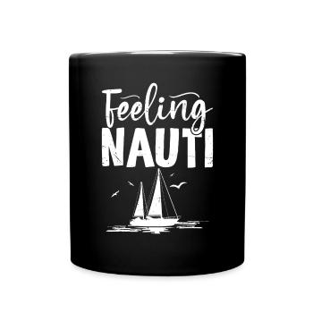 Sentiment Nauti Voilier Ponton Marin Drôle - Mug uni - noir - Devant