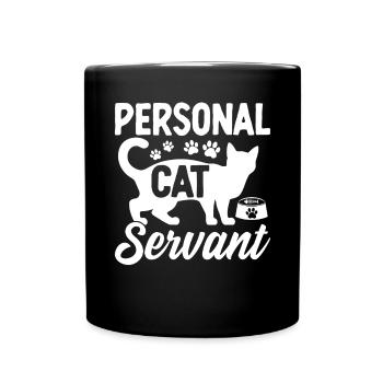 Personal Cat Servant Funny Cat Rescue Animal - Full Colour Mug - black - Front