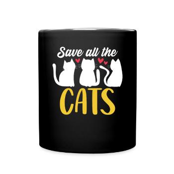 Save All The Cats Animal Activist Funny Foster - Full Colour Mug - black - Front