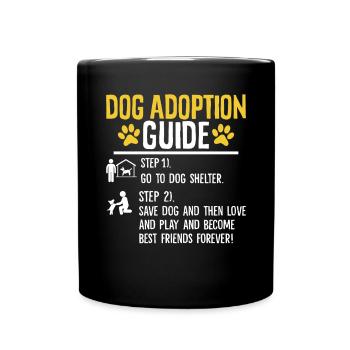 Dog Adoption Guide Paw Adopt Shelter Foster Dog - Full Colour Mug - black - Front