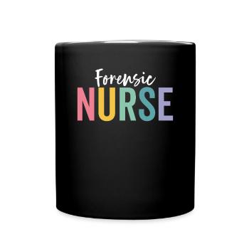 Forensic Nurse RN Nursing Funny Sane Nurse - Full Colour Mug - black - Front