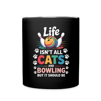 Bowling Spruch Katzen Lustiges Bowling Geschenk - Tasse einfarbig - Schwarz - Vorne