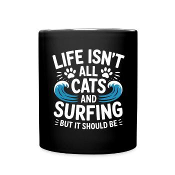 Surfing Saying Cats Funny Surfing Gift - Full Colour Mug - black - Front