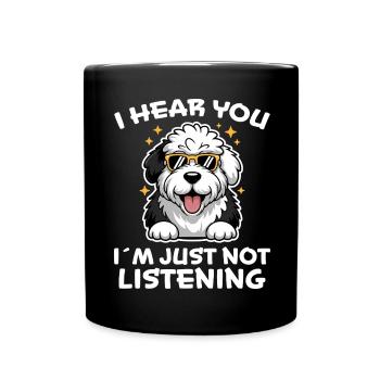 Old English Sheepdog Spruch Witz Sheepdog Geschenk - Tasse einfarbig - Schwarz - Vorne