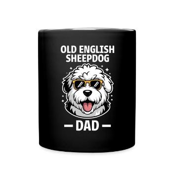 Old English Sheepdog Spruch Witz Sheepdog Geschenk - Tasse einfarbig - Schwarz - Vorne