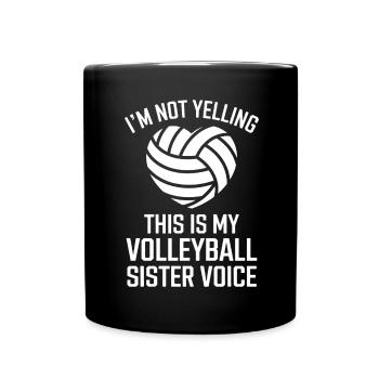 Volleyball Spruch Lustiges Volleyball Geschenk - Tasse einfarbig - Schwarz - Vorne