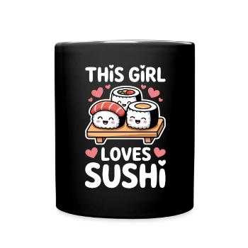 Sushi Japan Girl Funny Kawaii Sushi Gift - Full Colour Mug - black - Front