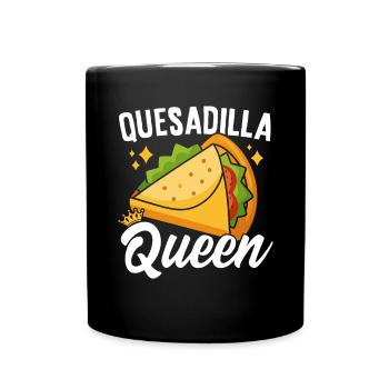 Quesadilla Queen Funny Tortilla Cheese Mexican - Full Colour Mug - black - Front