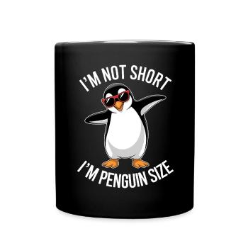 Pinguin Spruch Lustige Pinguine Geschenk - Tasse einfarbig - Schwarz - Vorne
