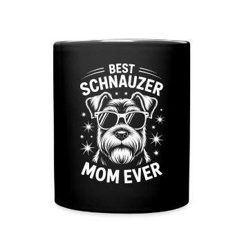 Schnauzer Spruch Mama Lustiges Schnauzer Geschenk - Tasse einfarbig - Schwarz - Vorne