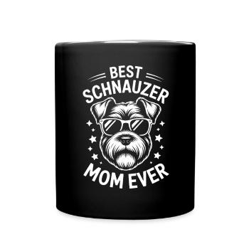 Schnauzer Spruch Mama Lustiges Schnauzer Geschenk - Tasse einfarbig - Schwarz - Vorne