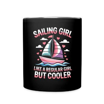 Sailing Saying Girl Sailor Sailing Gift - Full Colour Mug - black - Front