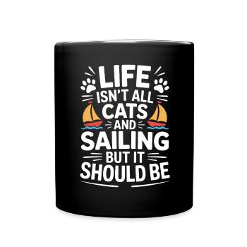 Sailing Saying Cats Sailor Cat Sailing Gift - Full Colour Mug - black - Front