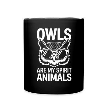 Eule Spruch Eulen Lustiges Eulen Geschenk - Tasse einfarbig - Schwarz - Vorne