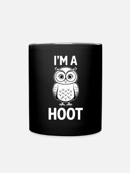 Eule Spruch Eulen Lustiges Eulen Geschenk - Tasse einfarbig - Schwarz