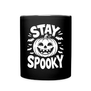 Stay Spooky Funny Halloween Design - Full Colour Mug - black - Front