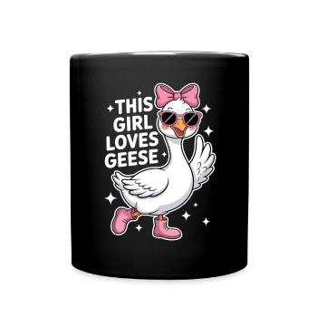 Gans Spruch Mädchen Gänse Lustiges Gans Geschenk - Tasse einfarbig - Schwarz - Vorne