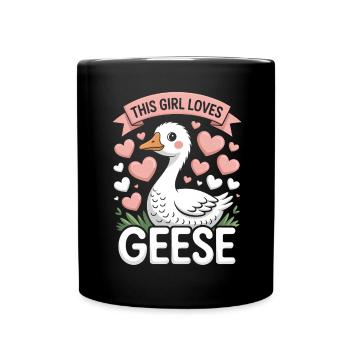 Gans Spruch Mädchen Gänse Lustiges Gans Geschenk - Tasse einfarbig - Schwarz - Vorne