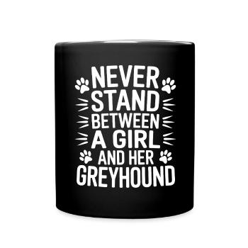 Greyhound Saying, Greyhound Joke, Greyhound Gift - Full Colour Mug - black - Front