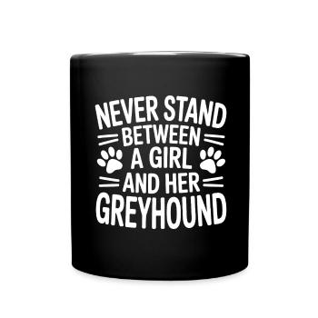 Greyhound Saying, Greyhound Joke, Greyhound Gift - Full Colour Mug - black - Front