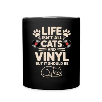 Vinyl Spruch Katzen Schallplatte Vinyl Geschenk - Tasse einfarbig - Schwarz - Vorne