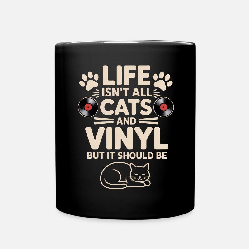 Vinyl Spruch Katzen Schallplatte Vinyl Geschenk - Tasse einfarbig - Schwarz
