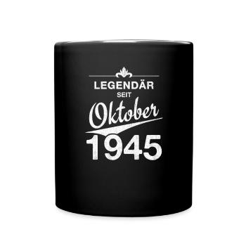 80th Birthday Legendary since October 1945 Vintage - Full Colour Mug - black - Front