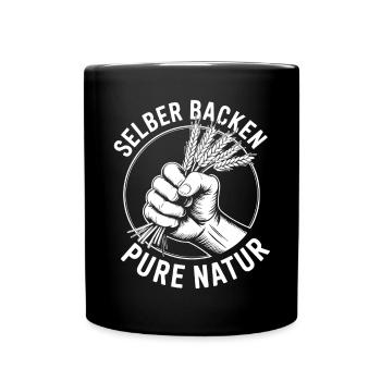 Selber Backen ist pure Natur - Tasse einfarbig - Schwarz - Vorne