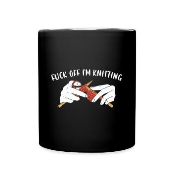 Fuck Off Je tricote - Mug uni - noir - Devant