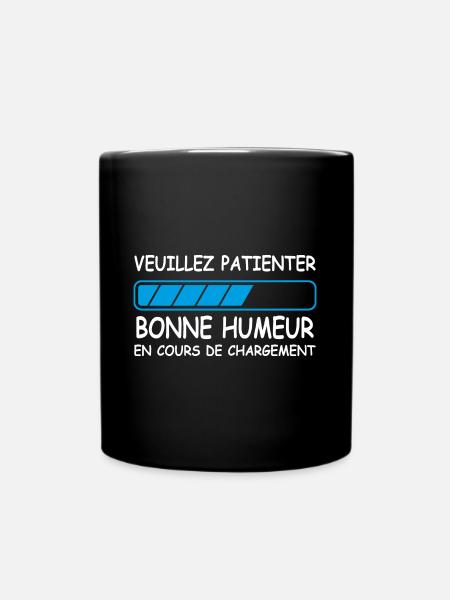 Bonne humeur en chargement - Mug uni - noir