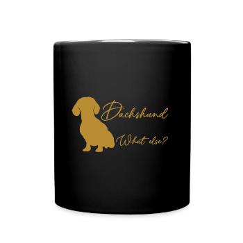 Dachshund, what else? Dachshund silhouette - Full Colour Mug - black - Front