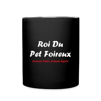 Roi du pet foireux - Mug uni - noir - Devant