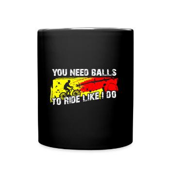 Il faut du courage pour rouler comme moi Biker Motif - Mug uni - noir - Devant