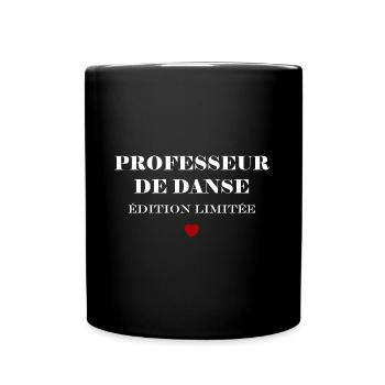 Professeur de danse - Mug uni - noir - Devant