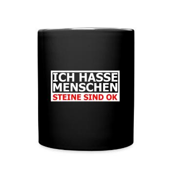 Ich hasse Menschen - Tasse einfarbig - Schwarz - Vorne