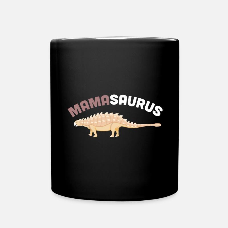 Ankylosaurus Mamasaurus Ankylosaurus Dinosaurier P - Tasse einfarbig - Schwarz