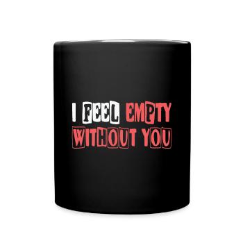 Vide sans vous - Mug uni - noir - Devant
