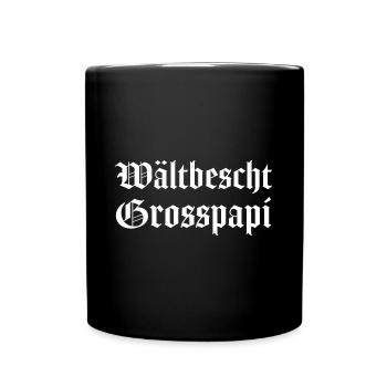 Wältbescht Grosspapi bescht Grosspapi Opa Schweiz - Tasse einfarbig - Schwarz - Vorne