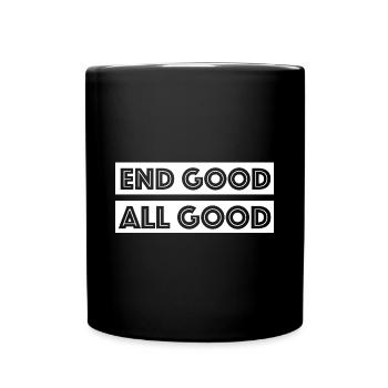 Ende gut alles gut | lustige Sprüche, englisch - Tasse einfarbig - Schwarz - Vorne