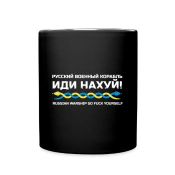 RUSSIAN WARSHIP GO FUCK YOURSELF IDI NAHUI UKRAINE - Full Colour Mug - black - Front