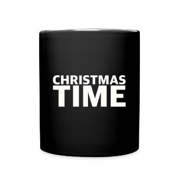 Christmas Time | Christmas time, Christmas - Full Colour Mug - black - Front