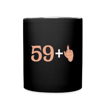 59+1 60th Birthday Quote - Full Colour Mug - black - Front