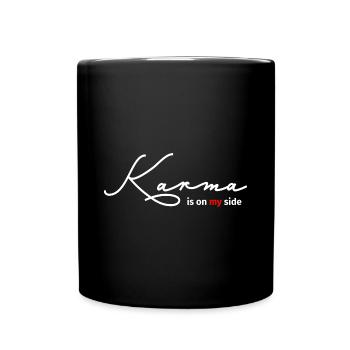Le karma est de mon côté Déclaration Ironie Idée cadeau - Mug uni - noir - Devant