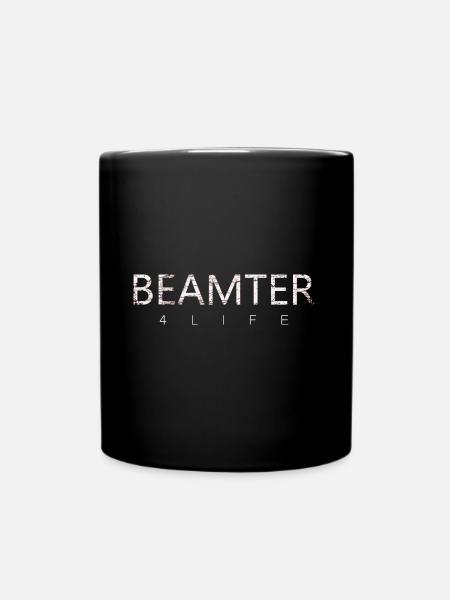 Beamter auf Lebenszeit - Tasse einfarbig - Schwarz