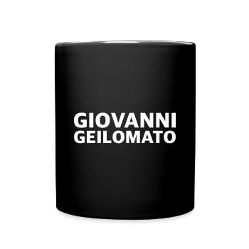 Giovanni Geilomato | lustige Sprüche, Macher - Tasse einfarbig - Schwarz - Vorne