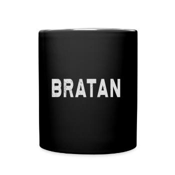 Bratan - Textdesign Bruder Kumpel Jugendsprache - Tasse einfarbig - Schwarz - Vorne