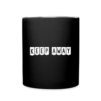 T shirt keep away - Mug uni - noir - Devant