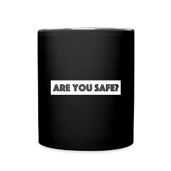 Bist du sicher | lustige Sprüche, englisch - Tasse einfarbig - Schwarz - Vorne
