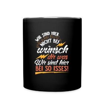 We are not here at wish you something! commands - Full Colour Mug - black - Front